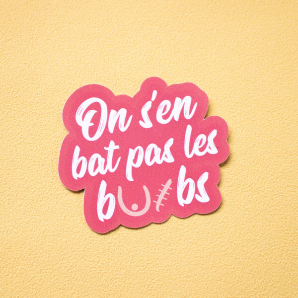 Stickers - On s'en bat pas les boobs