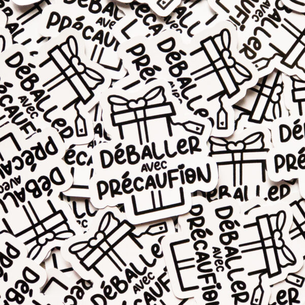 Stickers - Déballer avec précaufion