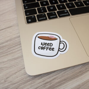 Stickers - Need Coffee