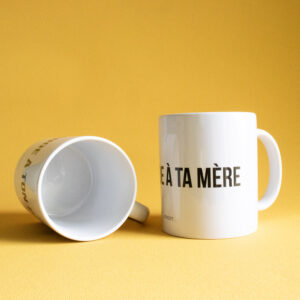 Tasse - Demande à ta mère